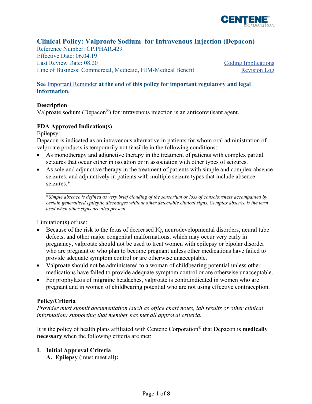 Valproate Sodium for Intravenous Injection (Depacon)