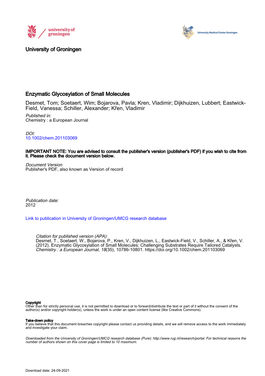 Enzymatic Glycosylation of Small Molecules