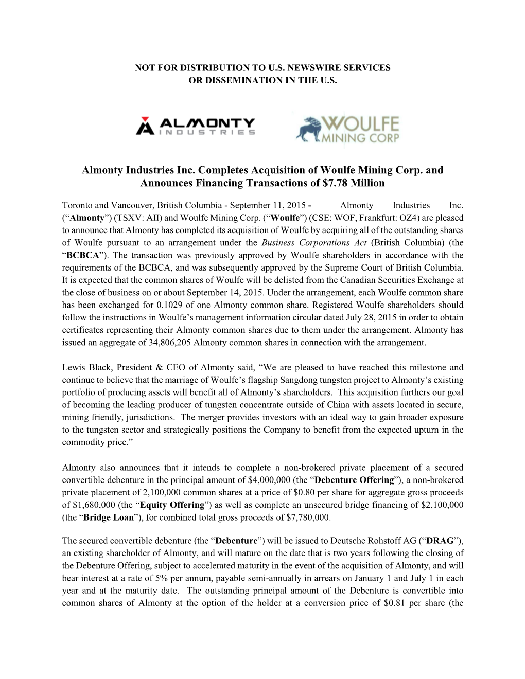 Almonty Industries Inc. Completes Acquisition of Woulfe Mining Corp. and Announces Financing Transactions of $7.78 Million