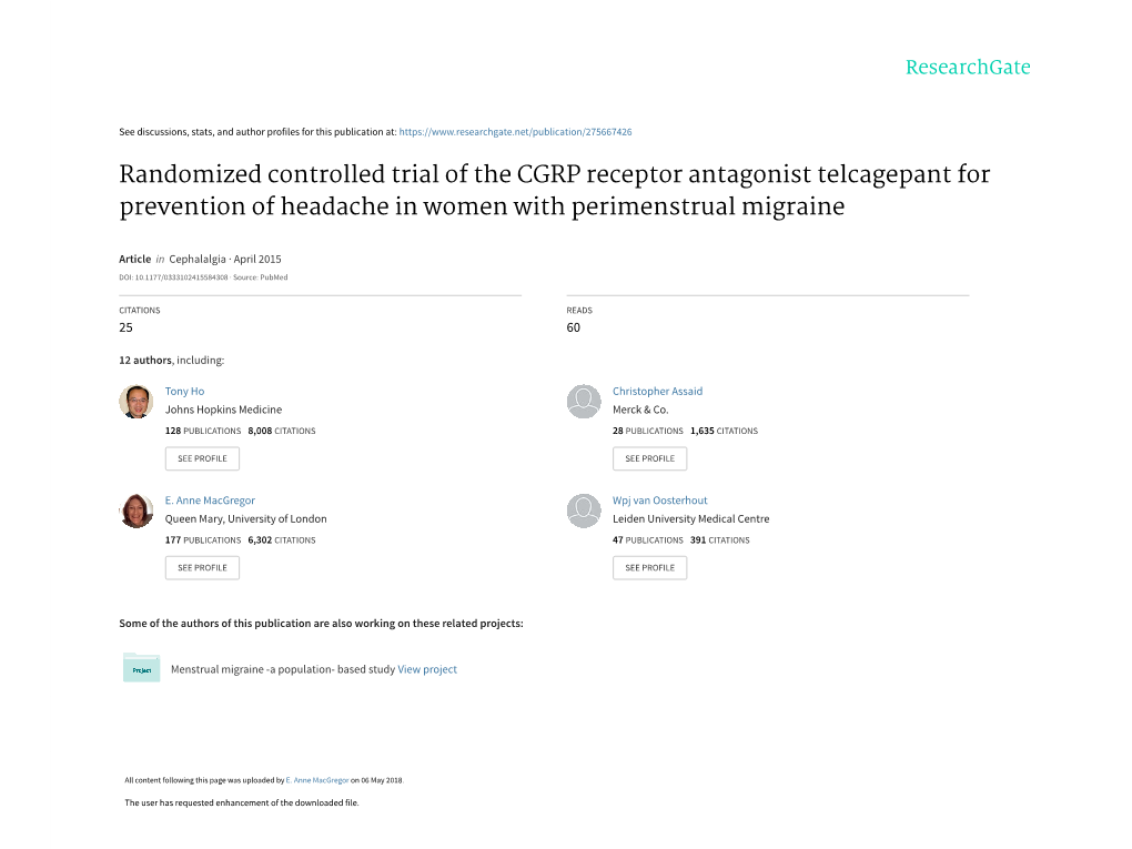 Randomized Controlled Trial of the CGRP Receptor Antagonist Telcagepant for Prevention of Headache in Women with Perimenstrual Migraine