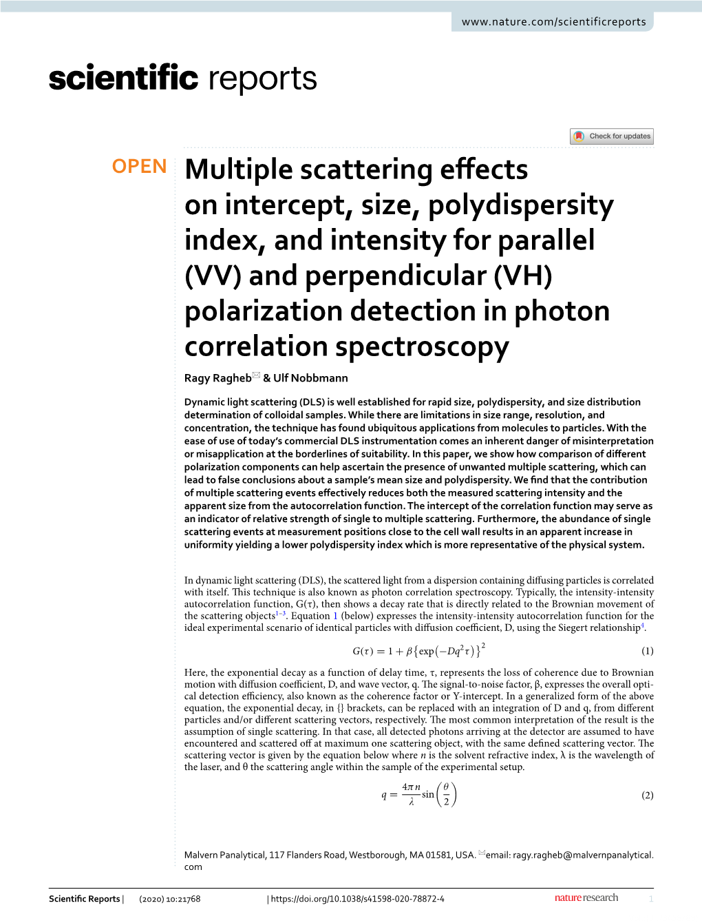 Multiple Scattering Effects on Intercept, Size, Polydispersity Index