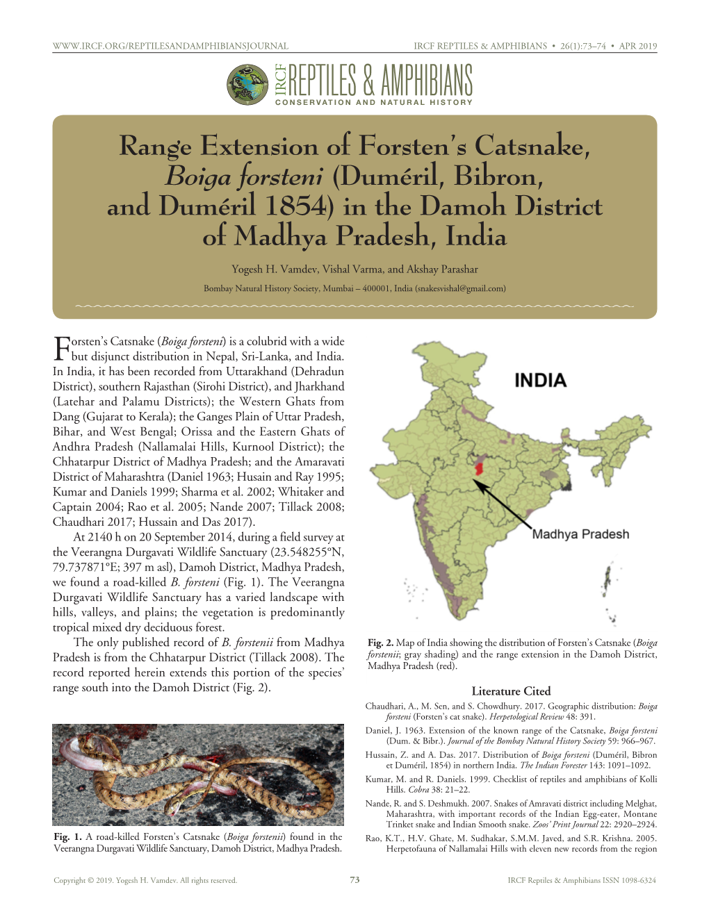 Boiga Forsteni) Is a Colubrid with a Wide Fbut Disjunct Distributionprofile in Nepal, Sri-Lanka, and India