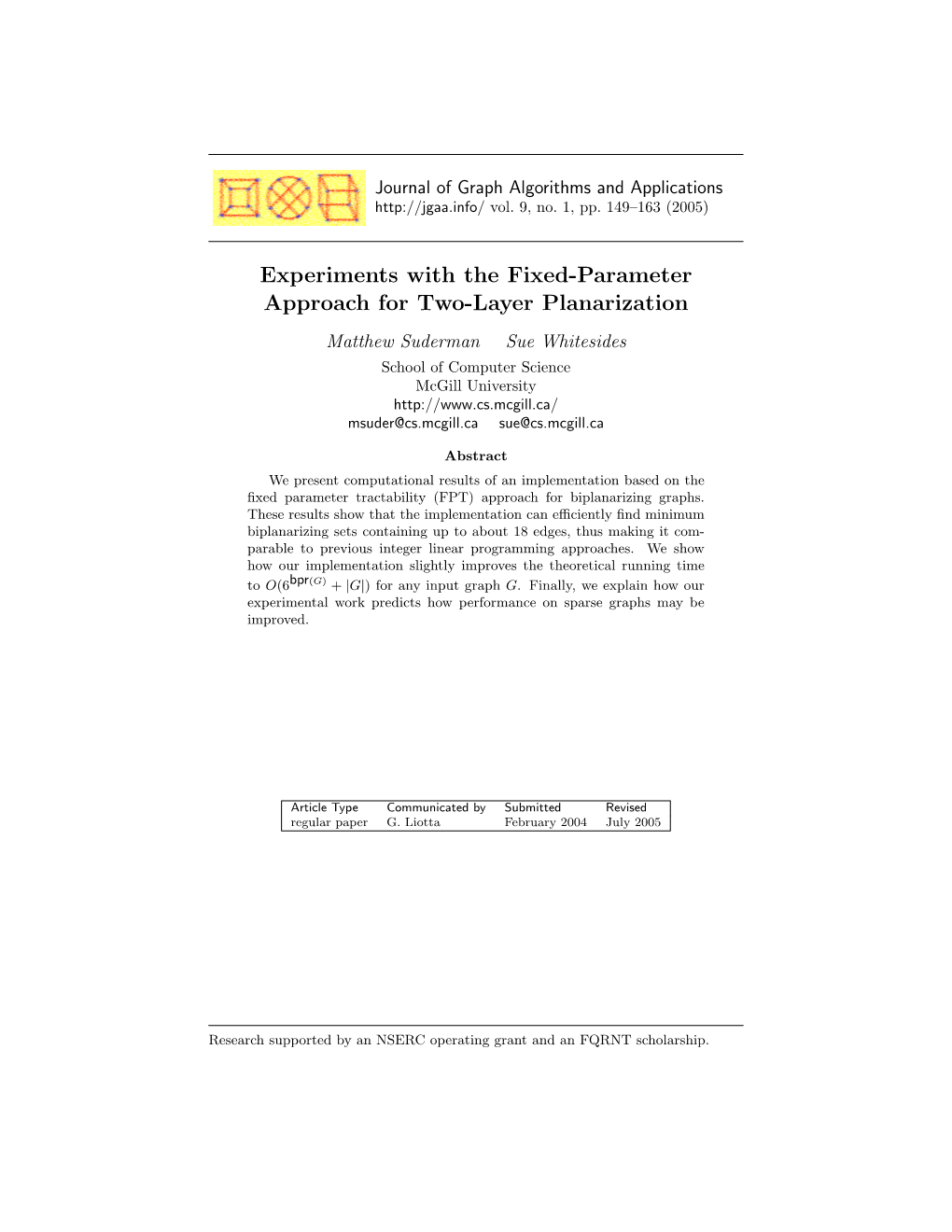 Experiments with the Fixed-Parameter Approach for Two