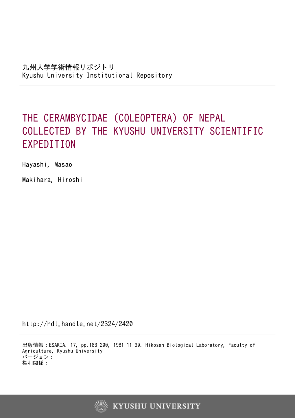 The Cerambycidae (Coleoptera) of Nepal Collected by the Kyushu University Scientific Expedition