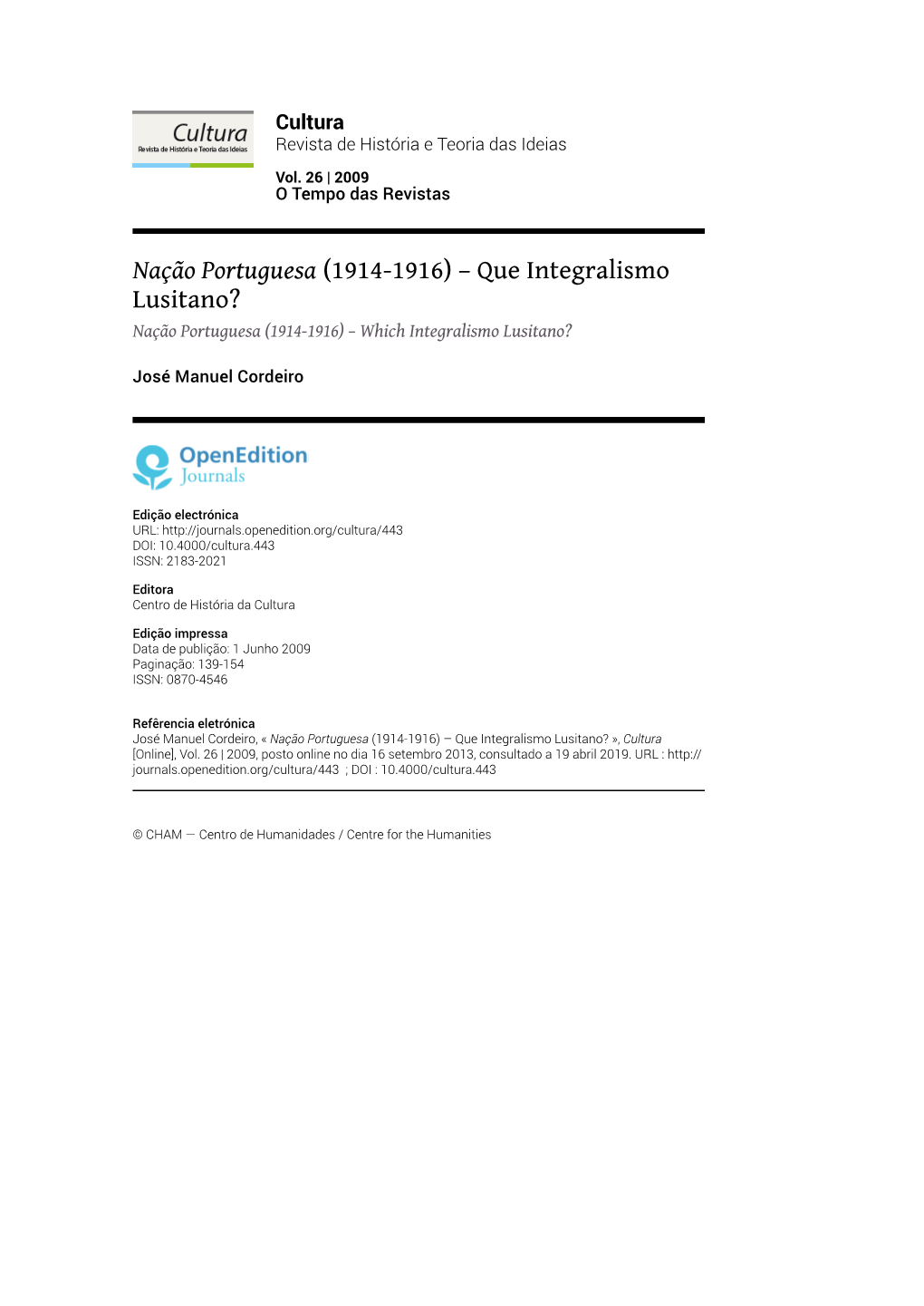 Que Integralismo Lusitano? Nação Portuguesa (1914-1916) – Which Integralismo Lusitano?