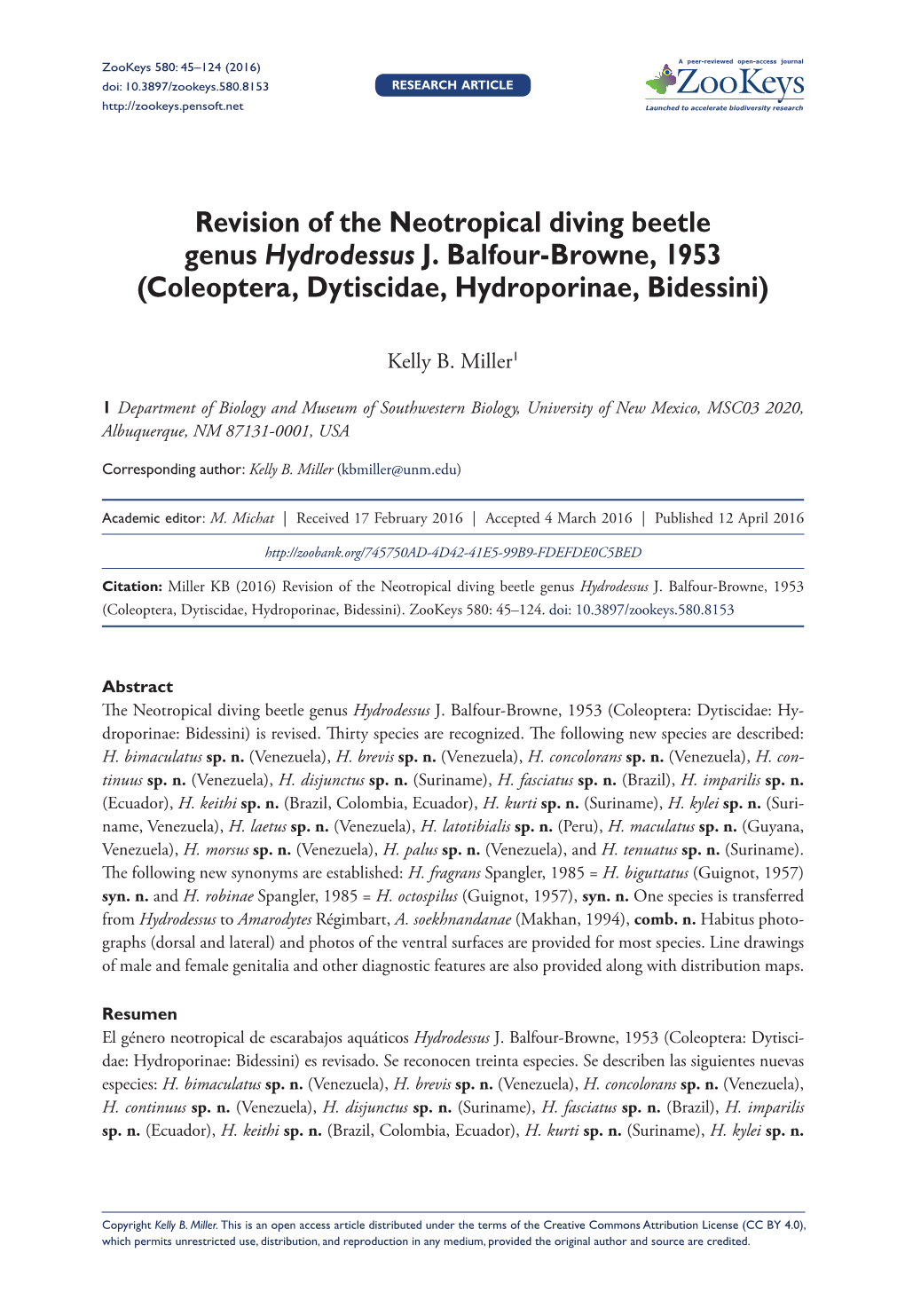 ﻿Revision of the Neotropical Diving Beetle Genus Hydrodessus J. Balfour-Browne, 1953 (Coleoptera, Dytiscidae, Hydroporinae, Bi