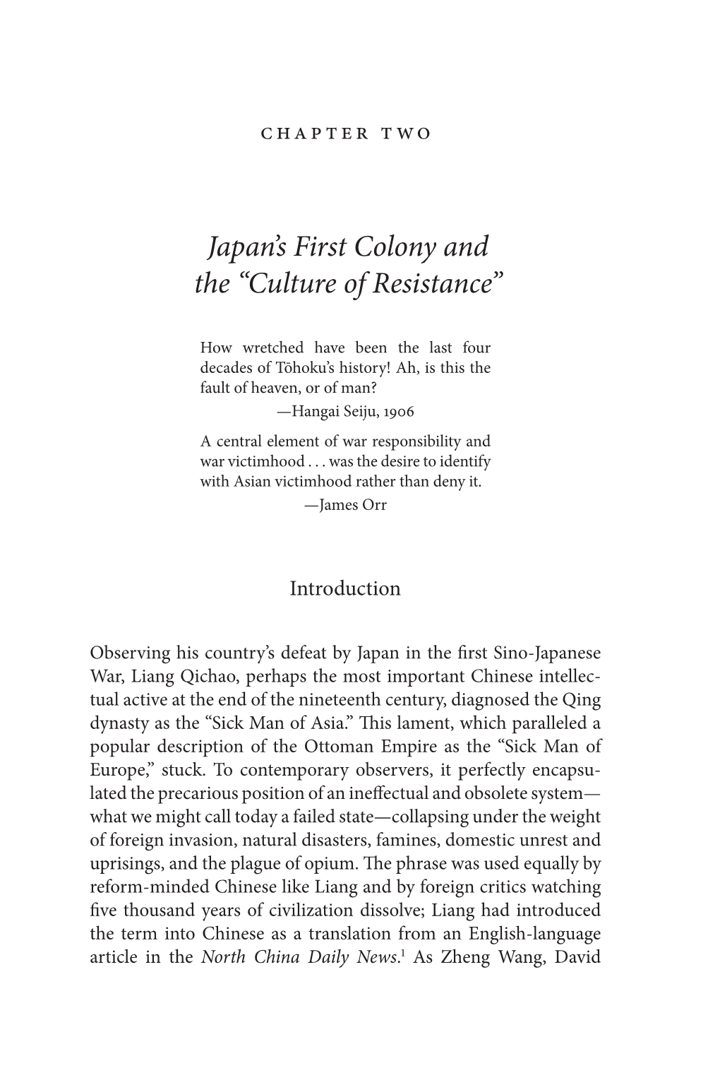 Japan's First Colony And