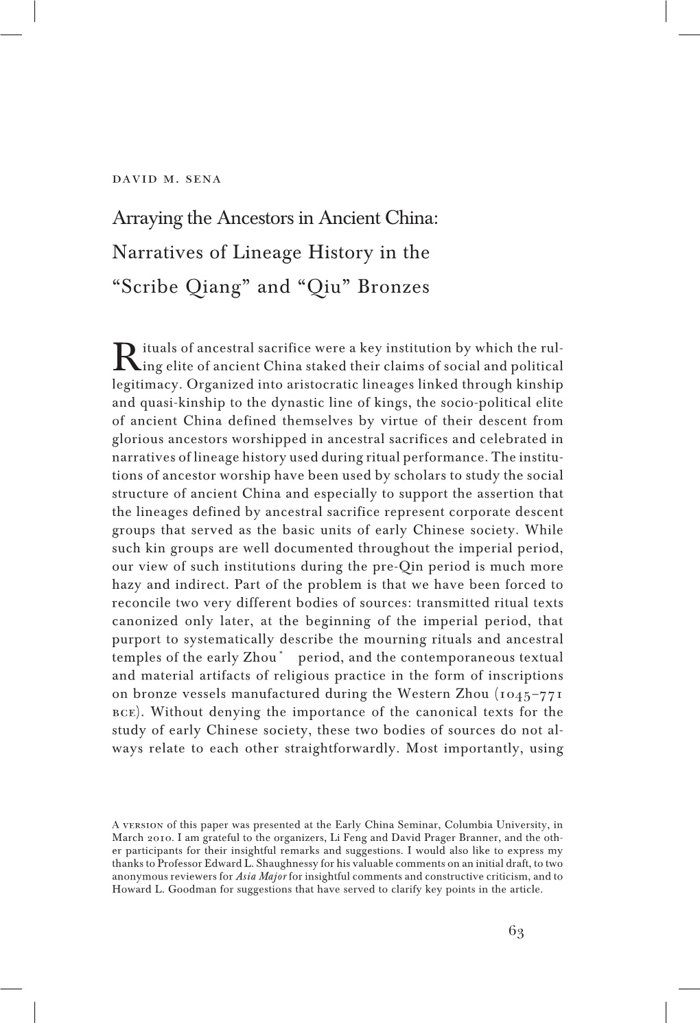 Arraying the Ancestors in Ancient China: Narratives of Lineage History in the “Scribe Qiang” and “Qiu” Bronzes