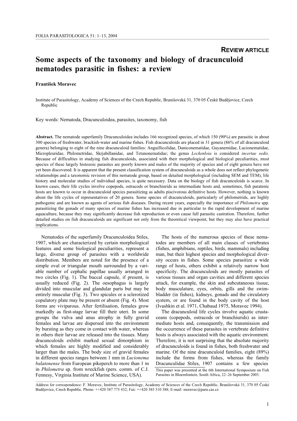 Some Aspects of the Taxonomy and Biology of Dracunculoid Nematodes Parasitic in Fishes: a Review