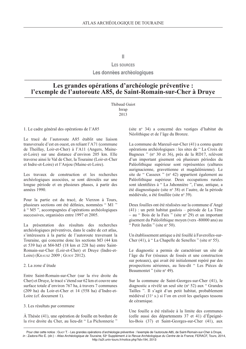 L'exemple De L'autoroute A85, De Saint-Romain-Sur-Cher À Druye