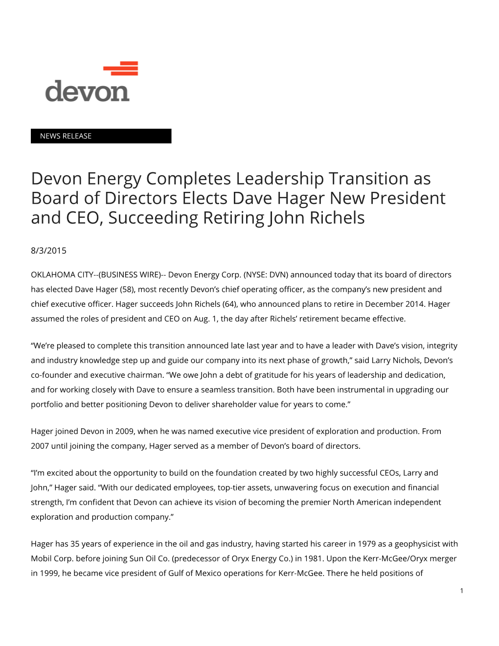 Devon Energy Completes Leadership Transition As Board of Directors Elects Dave Hager New President and CEO, Succeeding Retiring John Richels