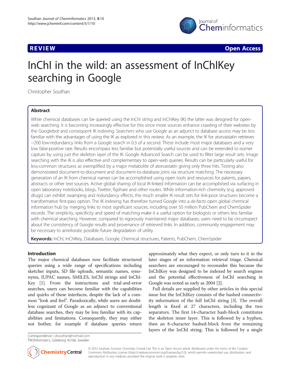 Inchi in the Wild: an Assessment of Inchikey Searching in Google Christopher Southan