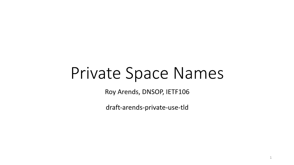 Draft-Arends-Private-Use-Tld