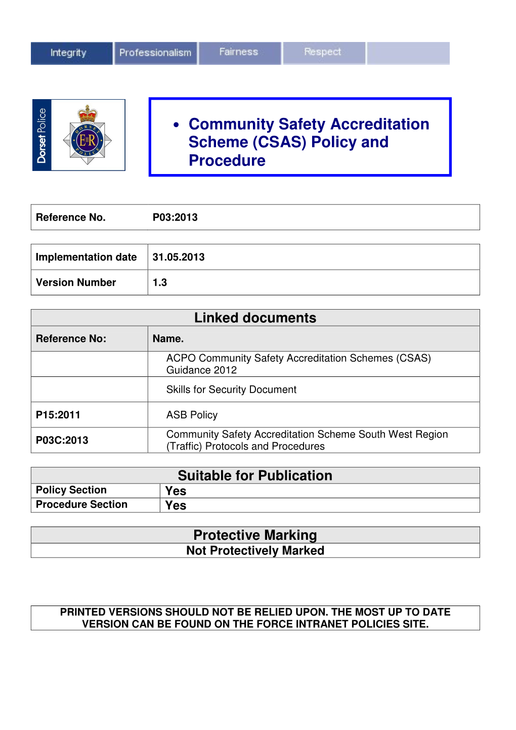 Community Safety Accreditation Scheme (CSAS) Policy And