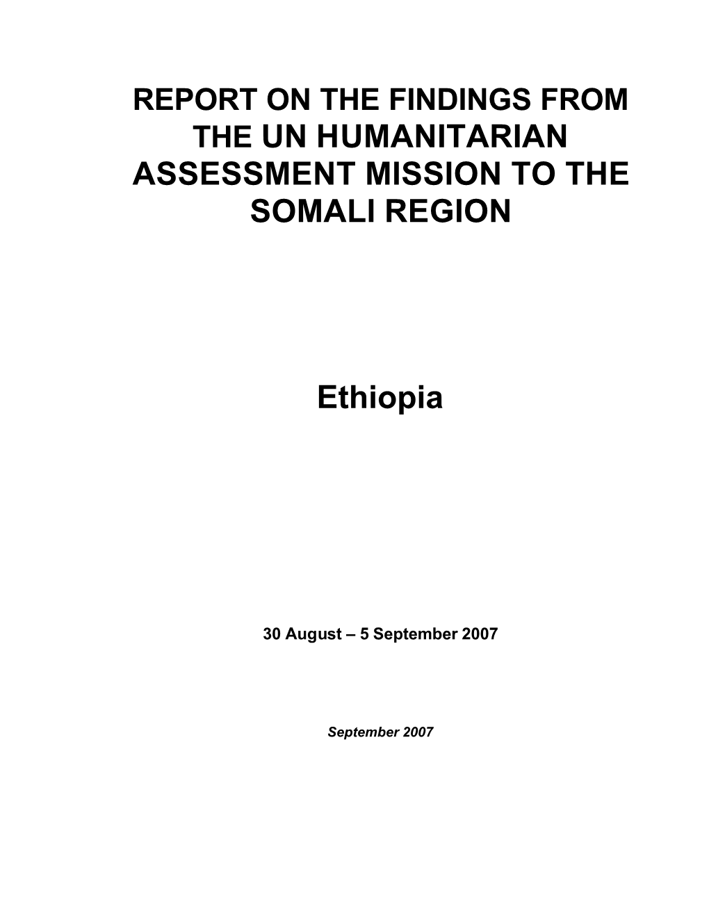 UN Humanitarian Assessment Mission to Somali Region FINAL 19092007