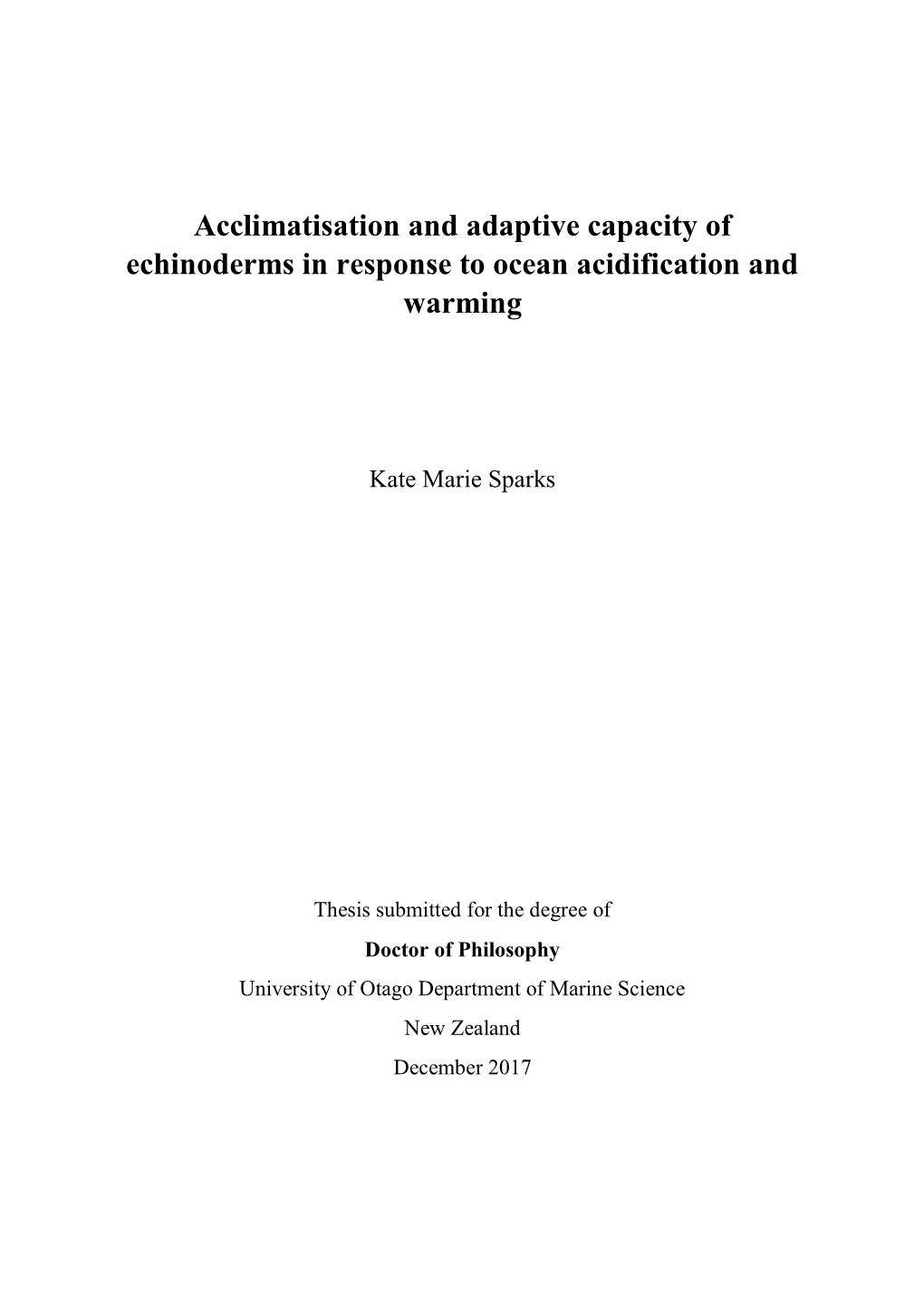 Acclimatisation and Adaptive Capacity of Echinoderms in Response to Ocean Acidification and Warming