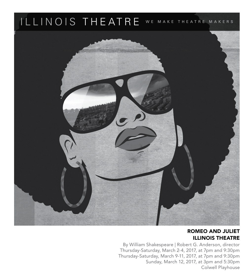 ROMEO and JULIET ILLINOIS THEATRE by William Shakespeare | Robert G