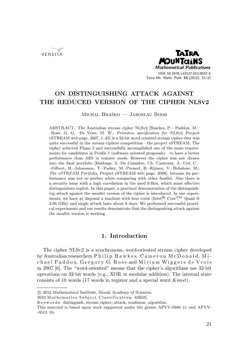 On Distinguishing Attack Against the Reduced Version of the Cipher Nlsv2