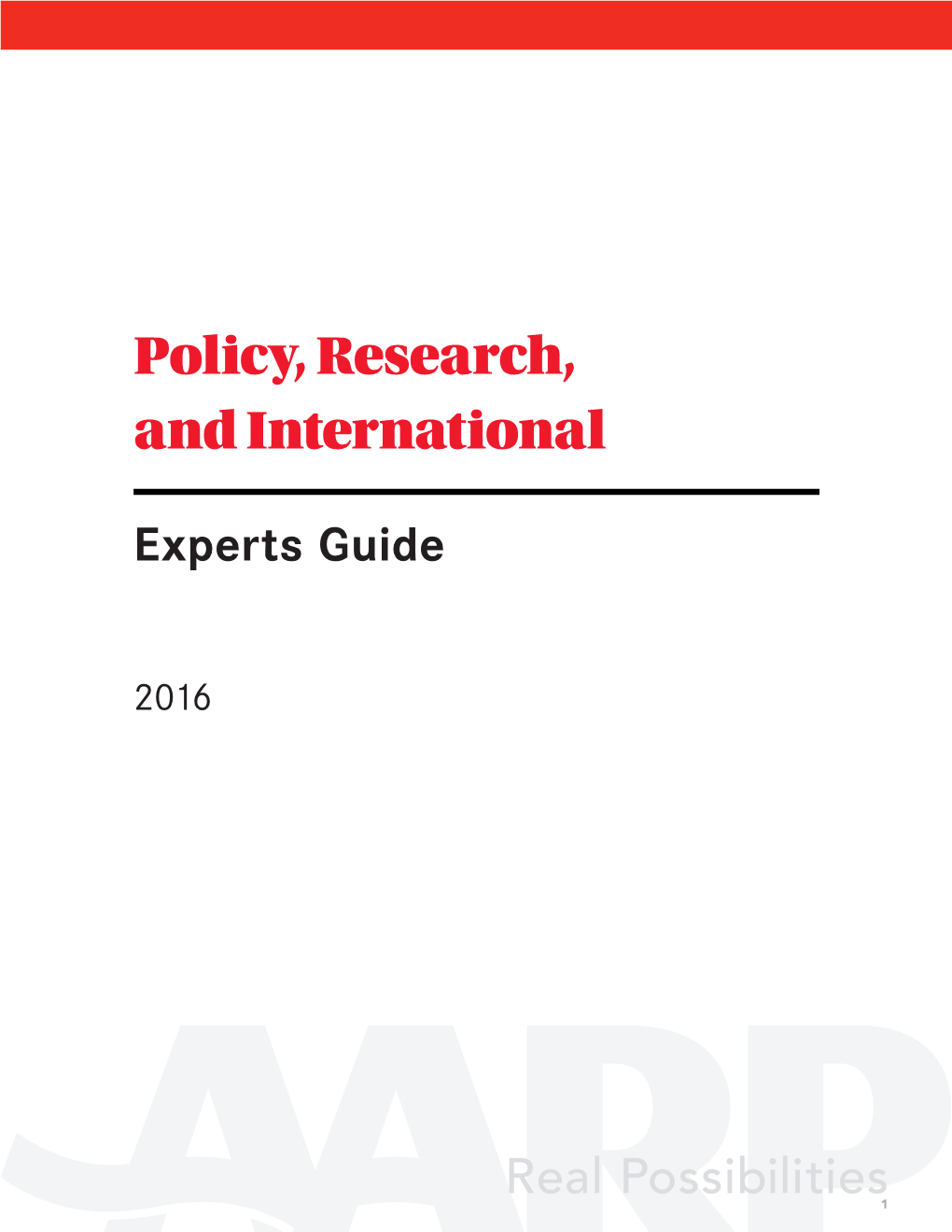 Policy, Research, and International