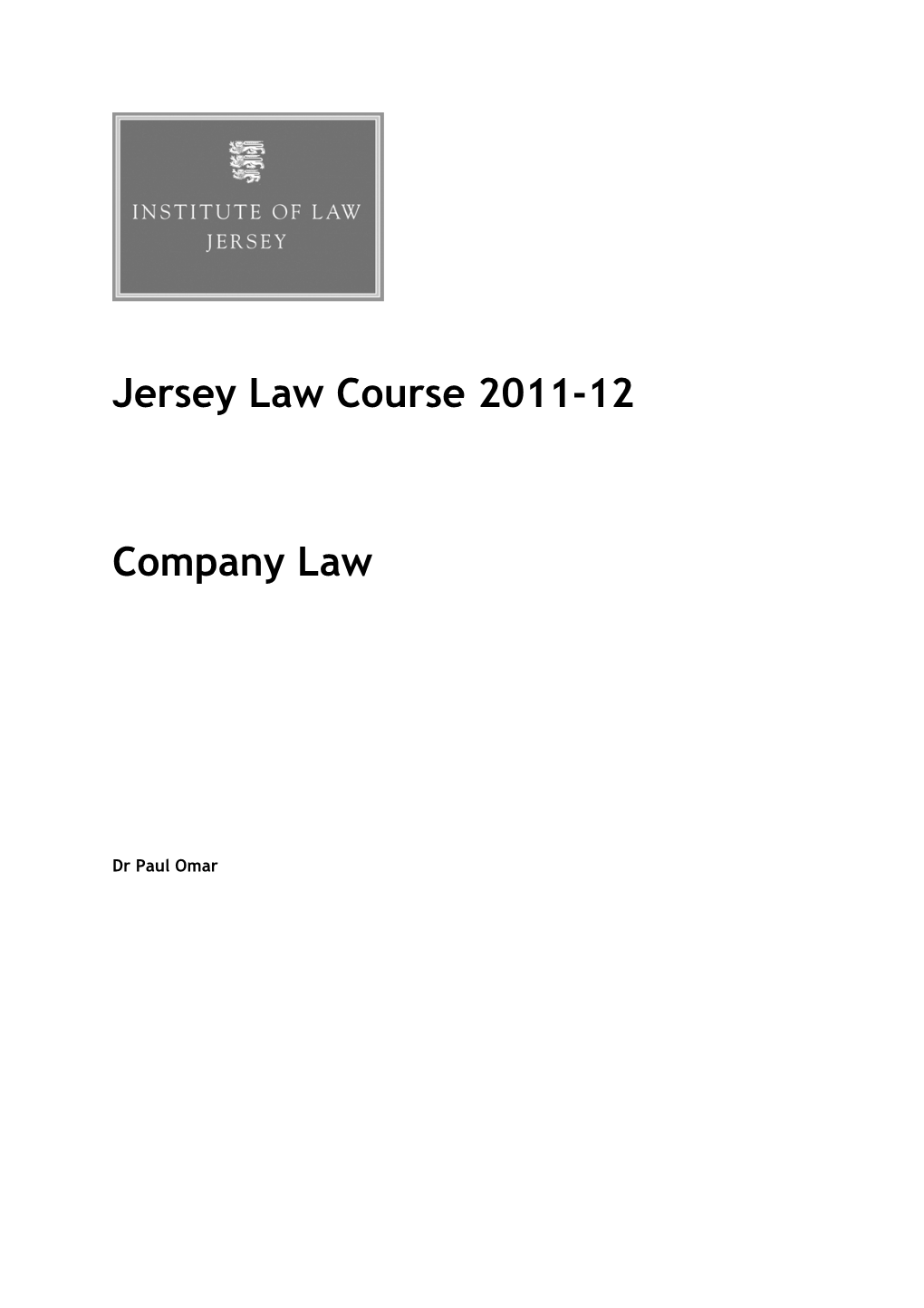 Jersey Law Course 2011-12 Company