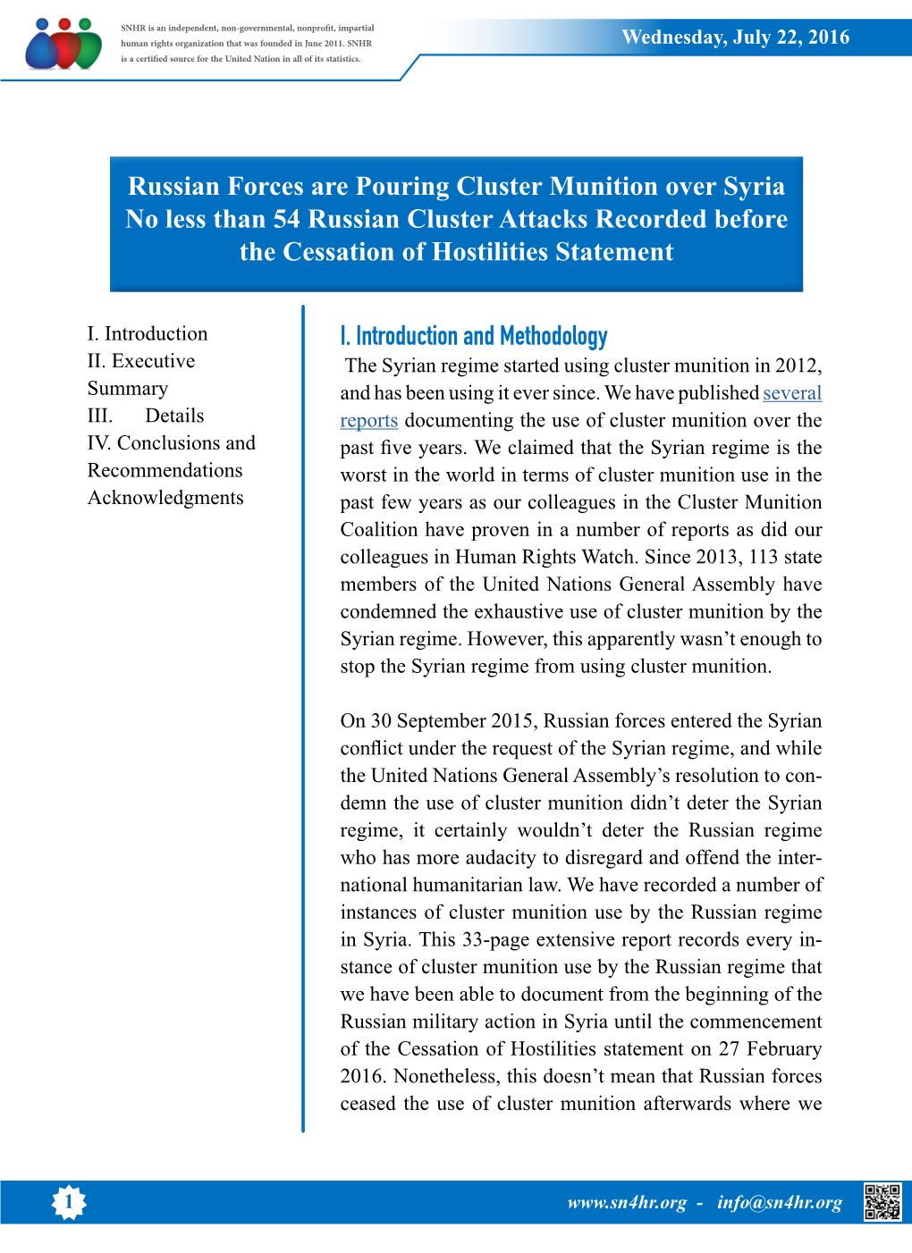 I. Introduction and Methodology Russian Forces Are Pouring Cluster