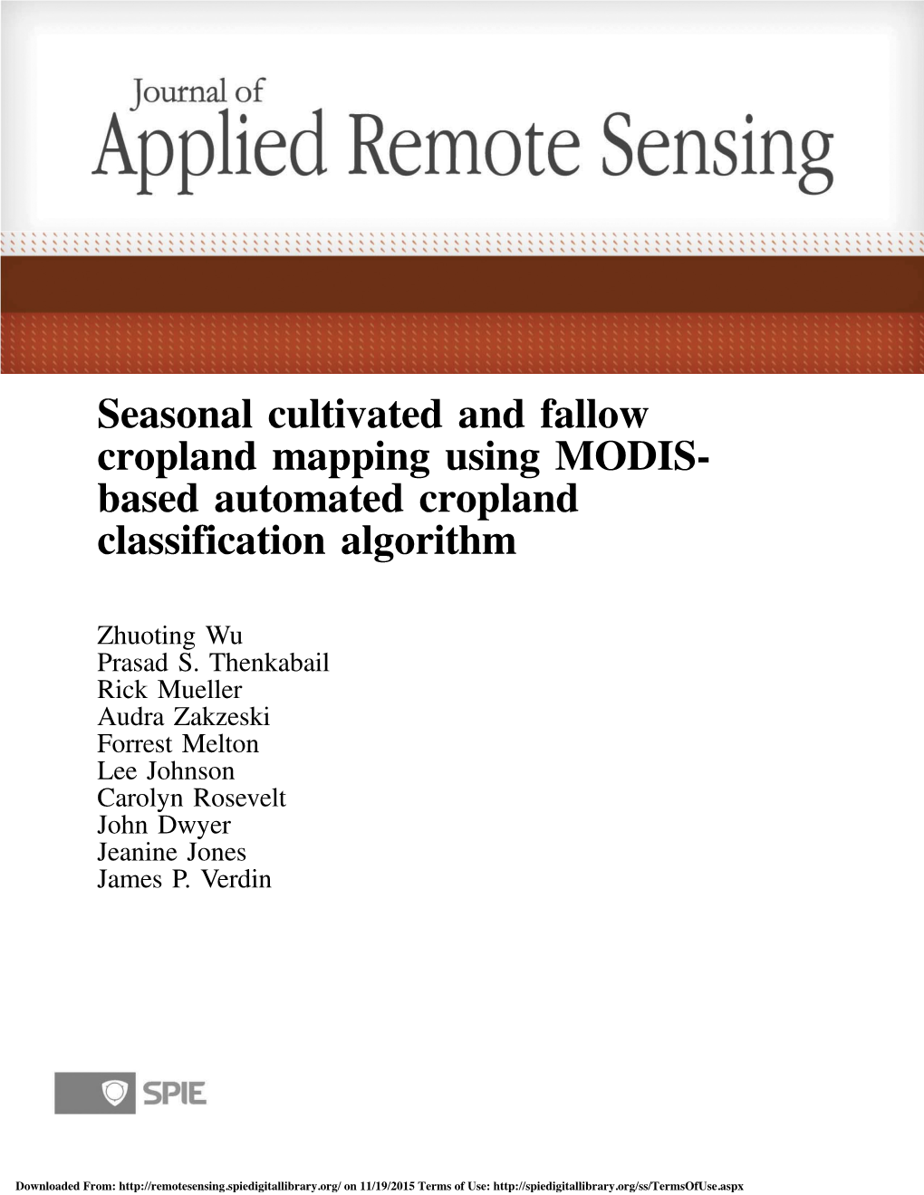 Seasonal Cultivated and Fallow Cropland Mapping Using MODIS- Based Automated Cropland Classification Algorithm