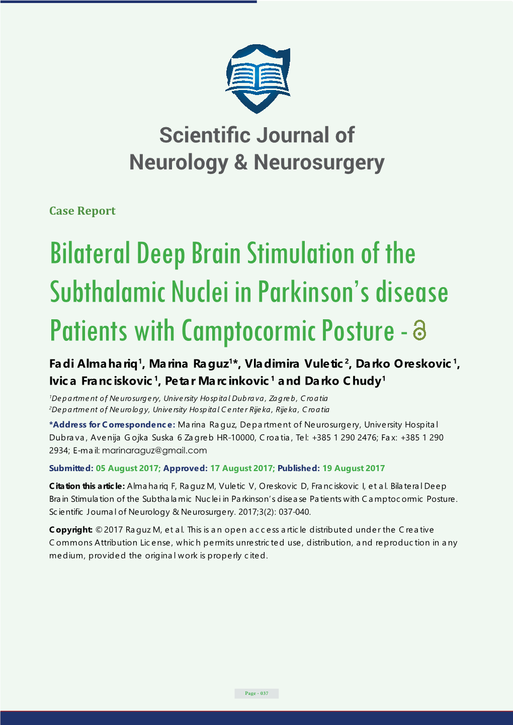 Bilateral Deep Brain Stimulation of the Subthalamic Nuclei in Parkinson's