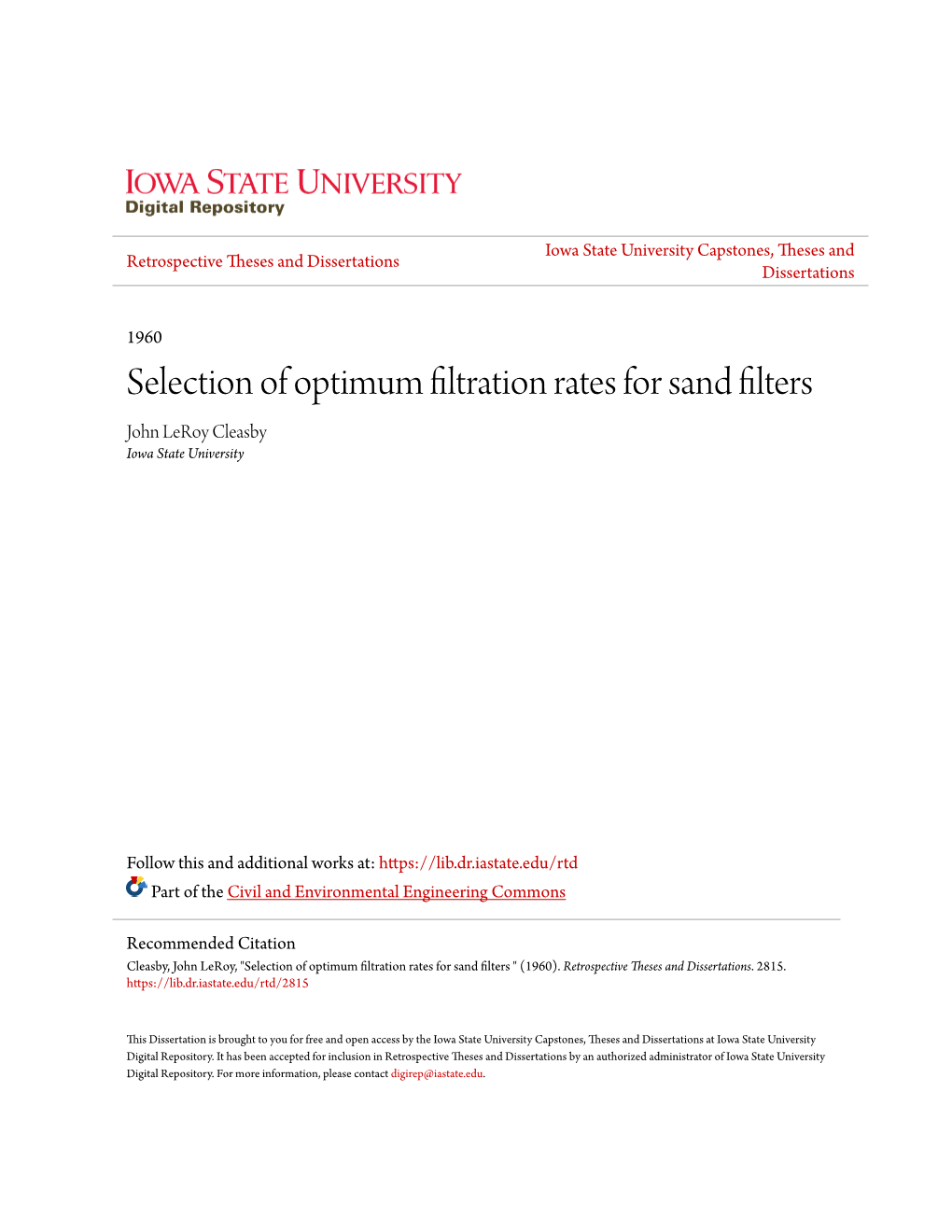 Selection of Optimum Filtration Rates for Sand Filters John Leroy Cleasby Iowa State University