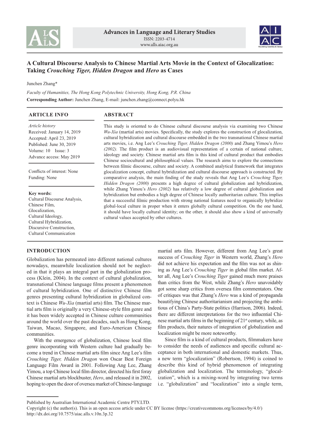 A Cultural Discourse Analysis to Chinese Martial Arts Movie in the Context of Glocalization: Taking Crouching Tiger, Hidden Dragon and Hero As Cases