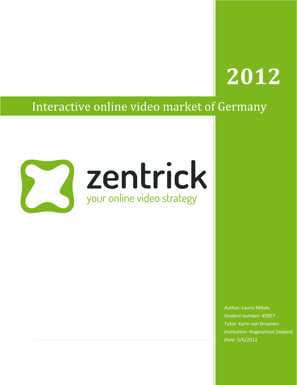 Interactive Online Video Market of Germany
