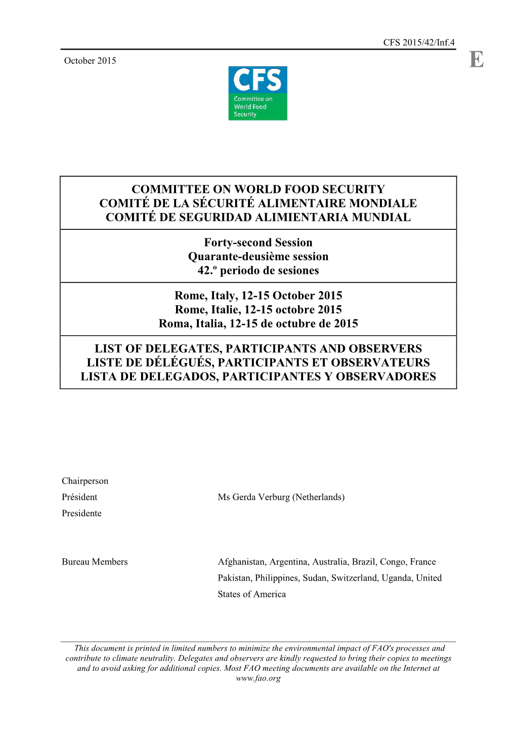 List of Delegates, Participants and Observers Liste De Délégués, Participants Et Observateurs Lista De Delegados, Participantes Y Observadores