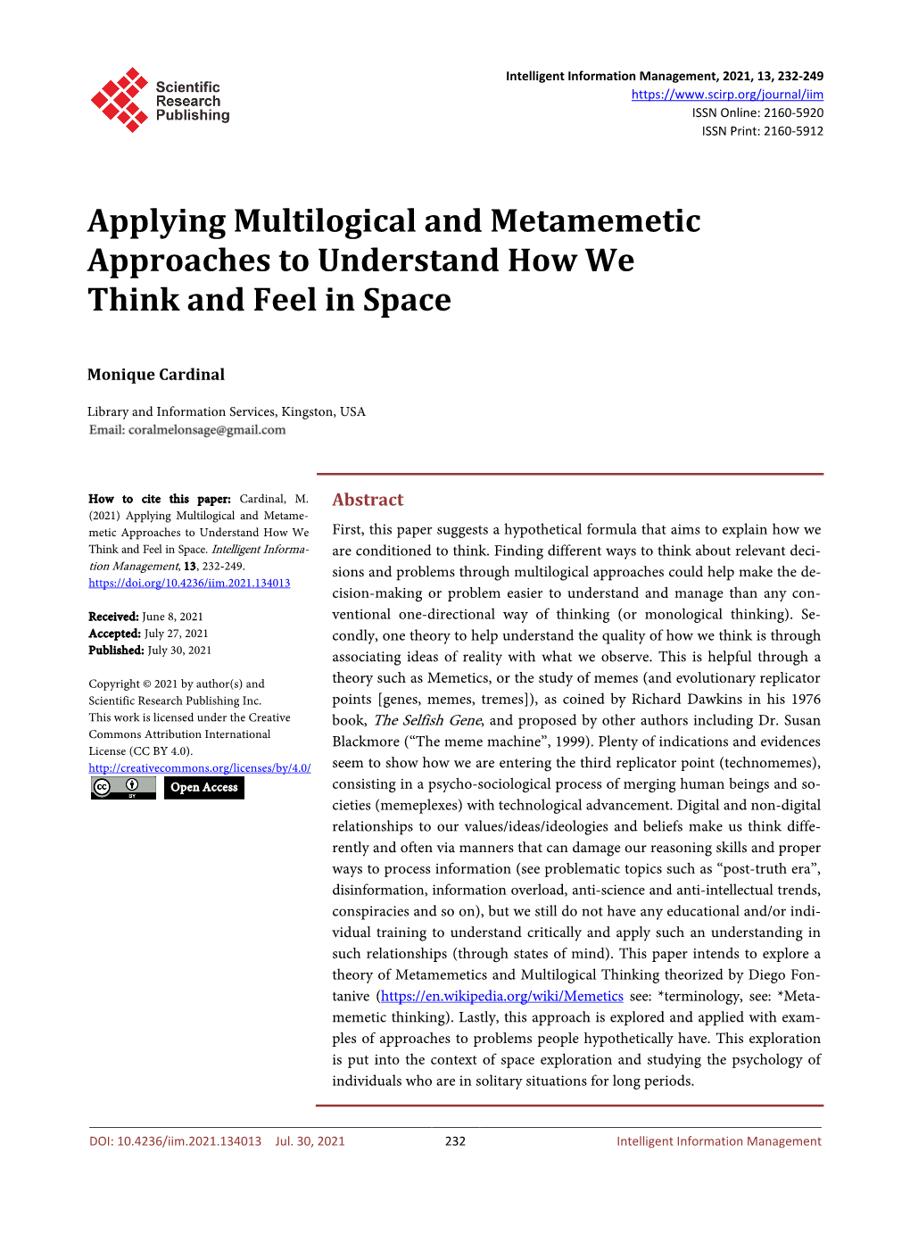 Applying Multilogical and Metamemetic Approaches to Understand How We Think and Feel in Space