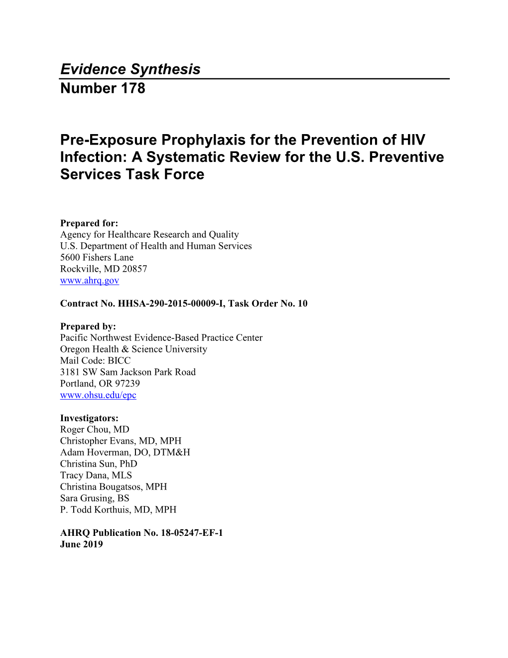 Pre-Exposure Prophylaxis for the Prevention of HIV Infection: a Systematic Review for the U.S