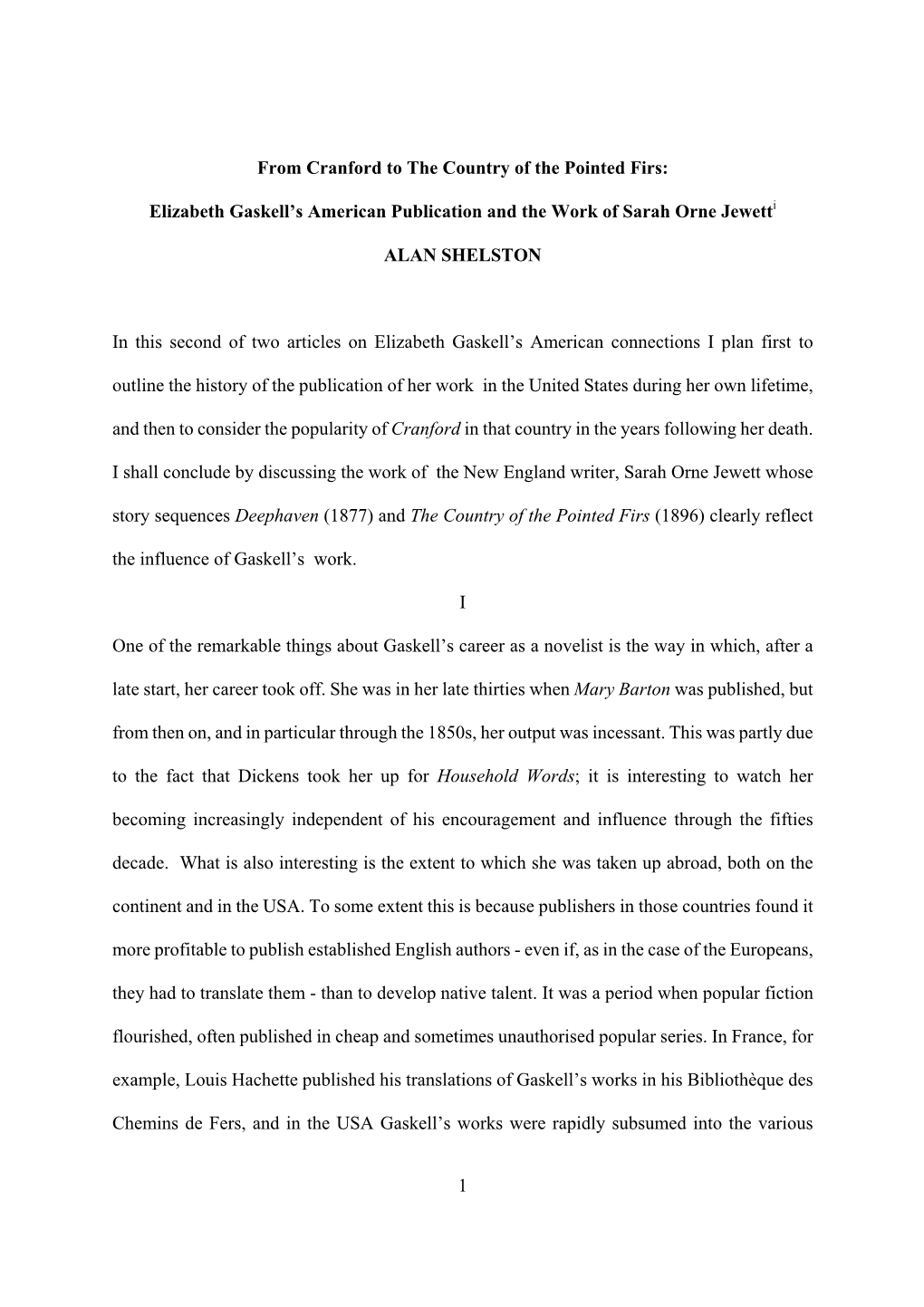 From Cranford to the Country of the Pointed Firs: Elizabeth Gaskell's American Publication and the Work