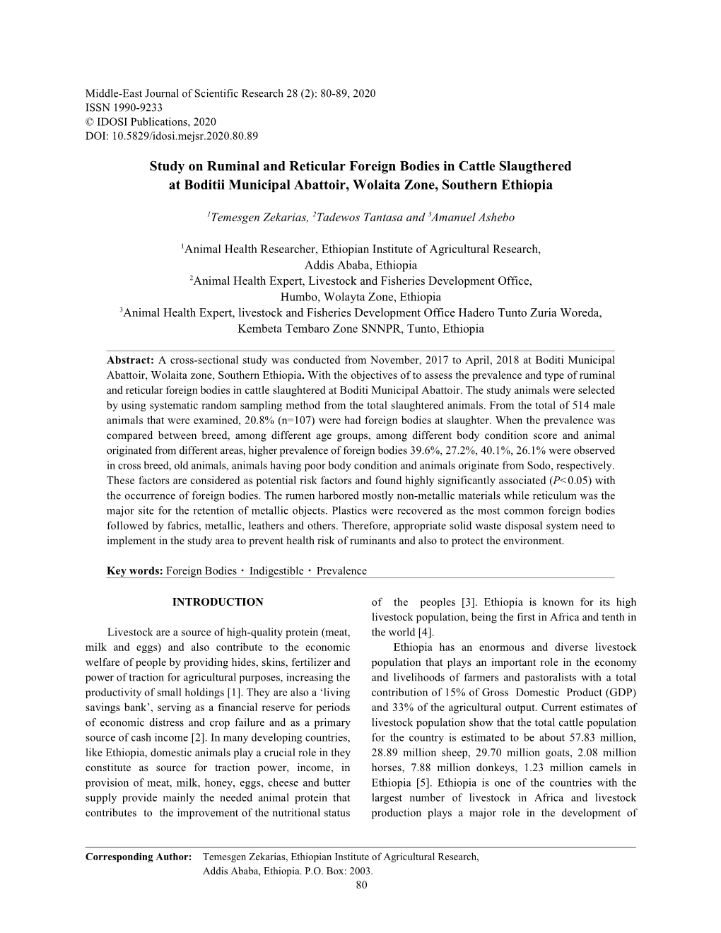 Study on Ruminal and Reticular Foreign Bodies in Cattle Slaugthered at Boditii Municipal Abattoir, Wolaita Zone, Southern Ethiopia