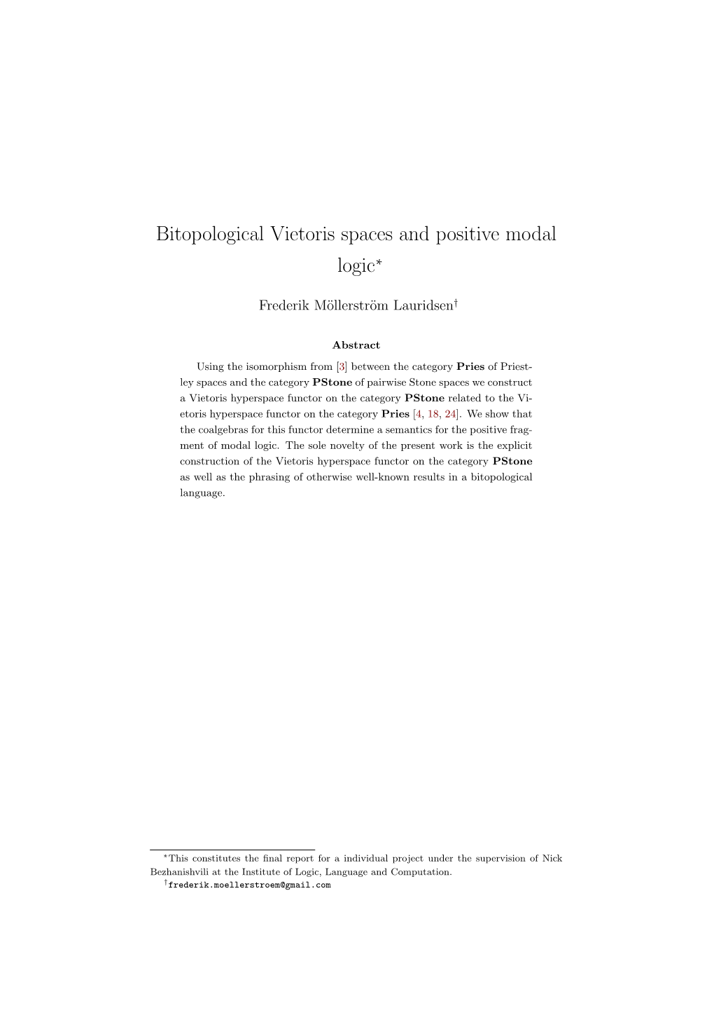 Bitopological Vietoris Spaces and Positive Modal Logic∗