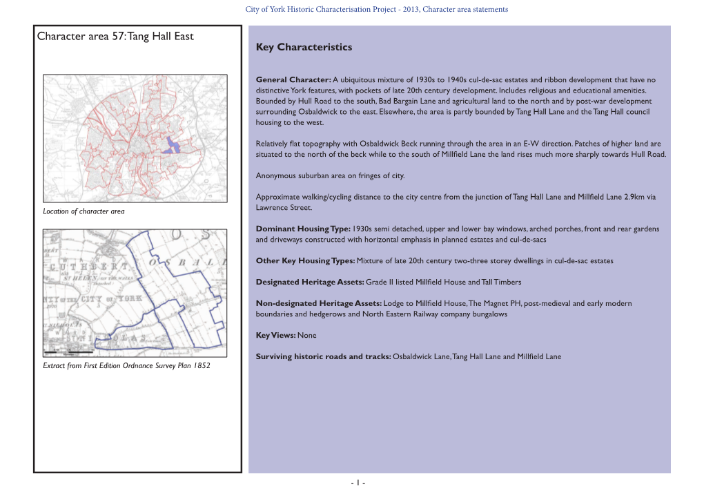 Tang Hall East Key Characteristics