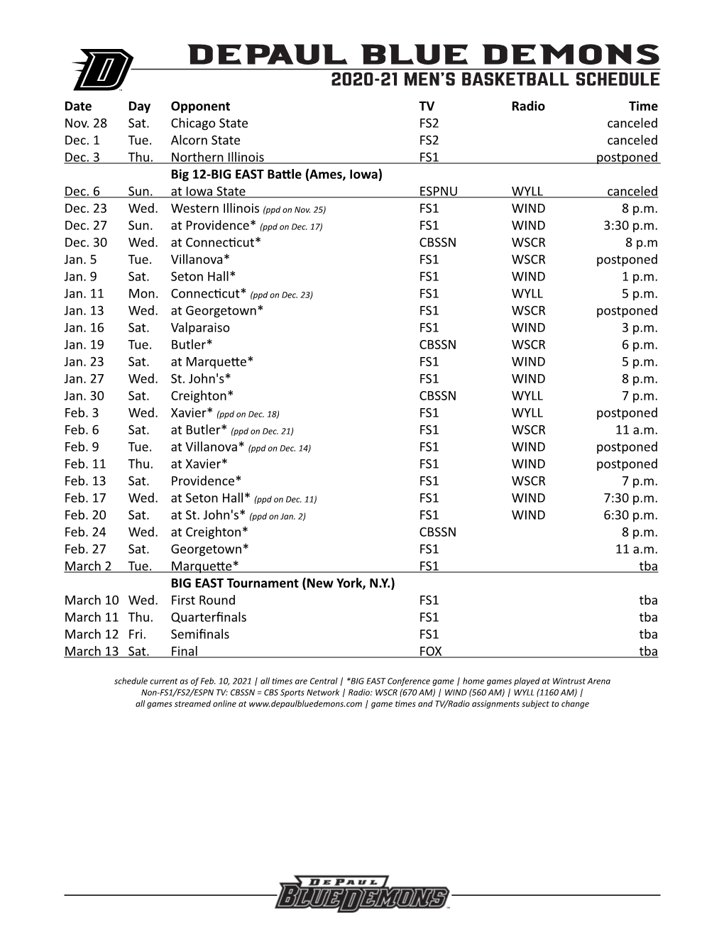 DEPAUL BLUE DEMONS 2020-21 MEN's BASKETBALL SCHEDULE Date Day Opponent TV Radio Time Nov