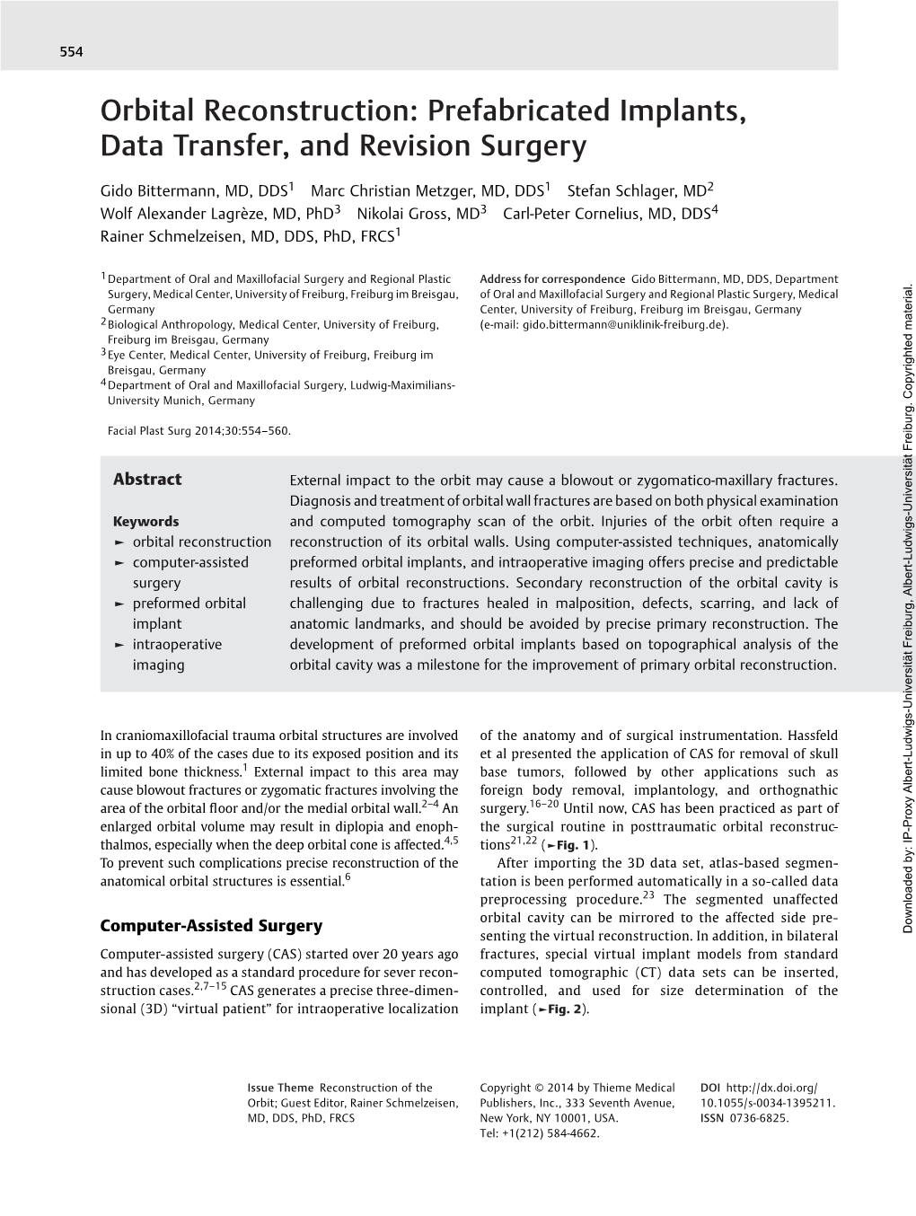 Orbital Reconstruction: Prefabricated Implants, Data Transfer, and Revision Surgery