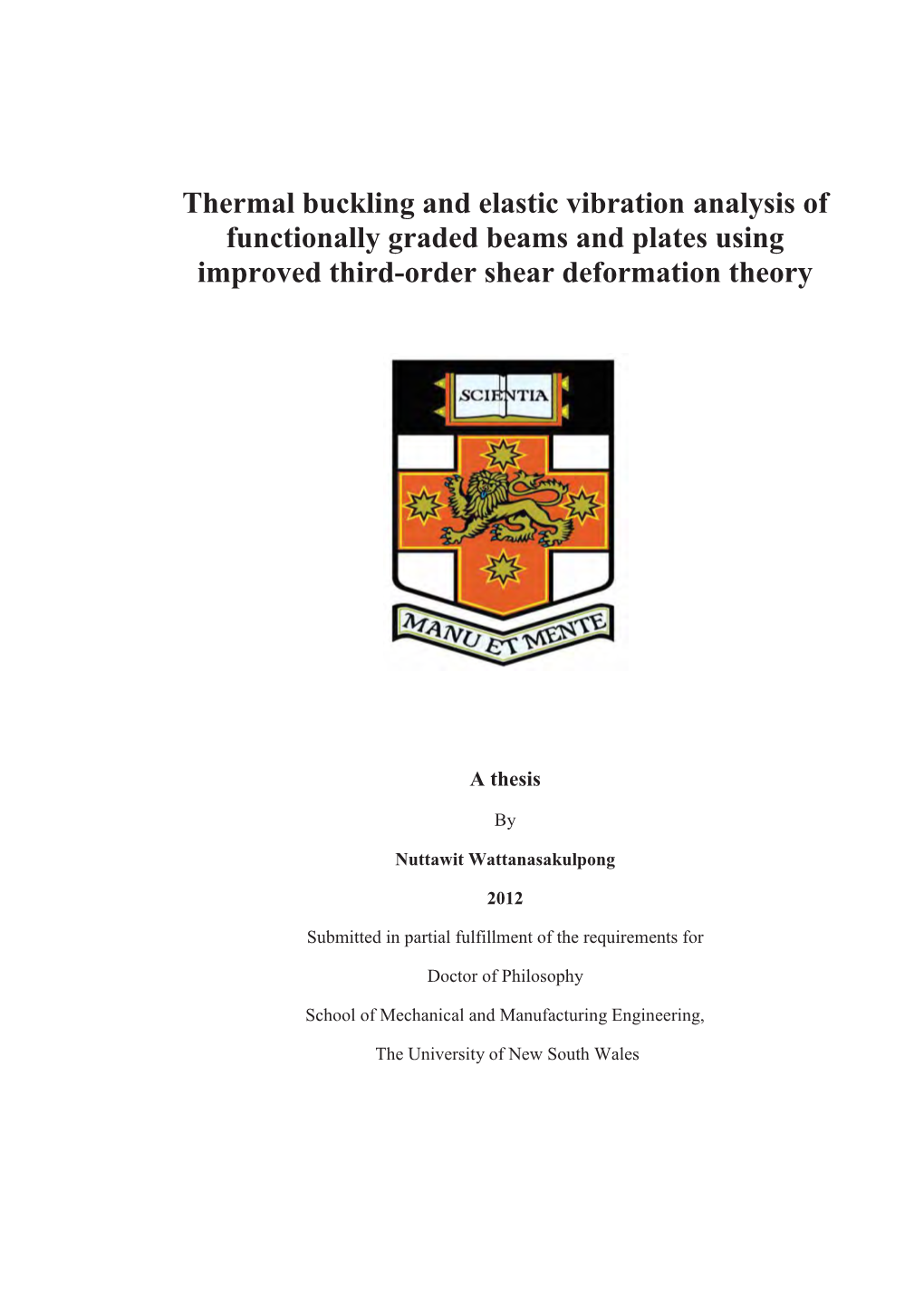 Thermal Buckling and Elastic Vibration Analysis of Functionally Graded Beams and Plates Using Improved Third-Order Shear Deformation Theory