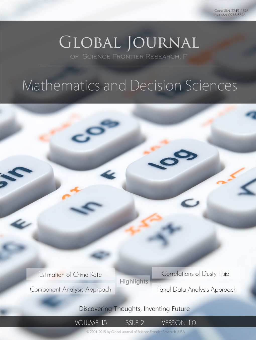 Global Journal of Science Frontier Research: F Mathematics & Decision Sciences