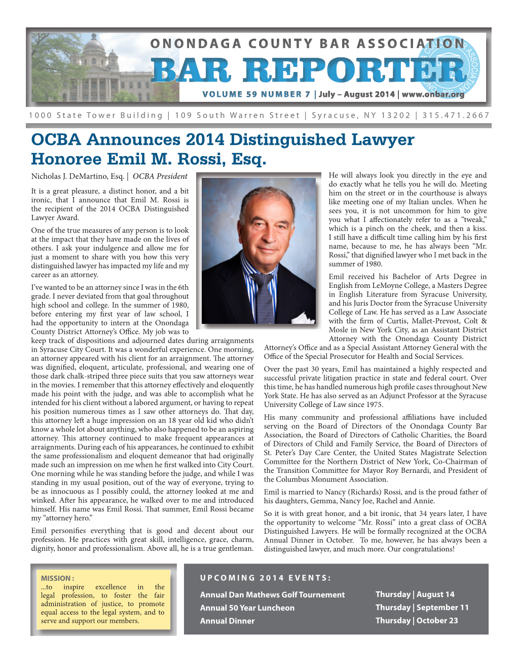 OCBA Announces 2014 Distinguished Lawyer Honoree Emil M. Rossi, Esq. Nicholas J