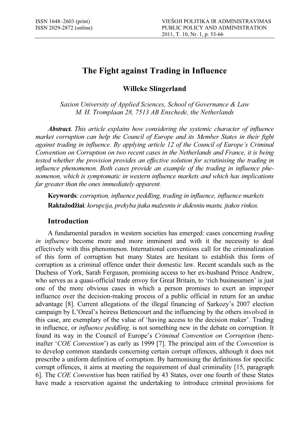 The Fight Against Trading in Influence