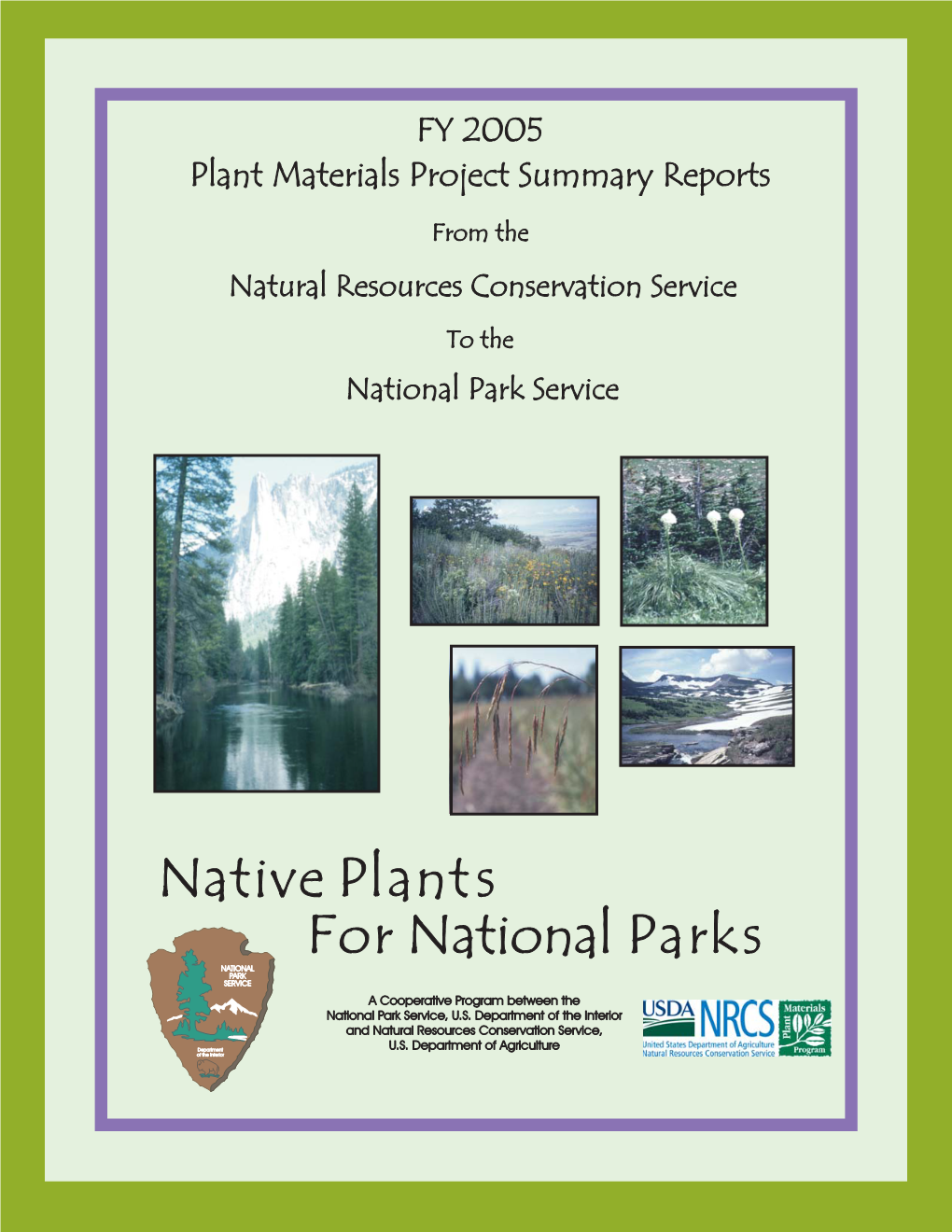 FY 2005 Plant Materials Project Summary Reports