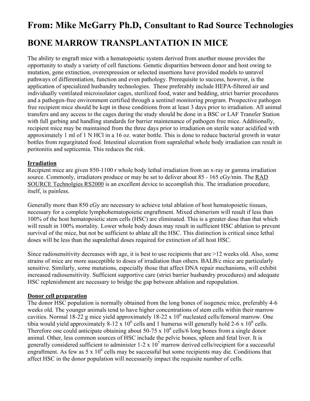 Bone Marrow Transplantation in Mice