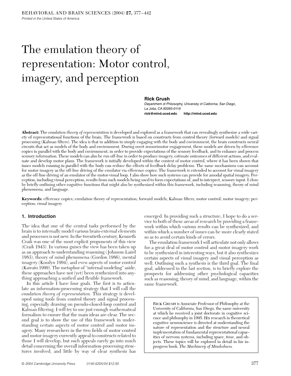 The Emulation Theory of Representation: Motor Control, Imagery, and Perception