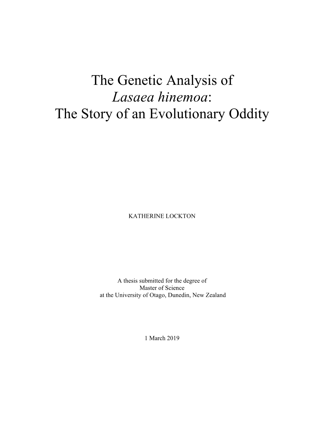 The Genetic Analysis of Lasaea Hinemoa: the Story of an Evolutionary Oddity