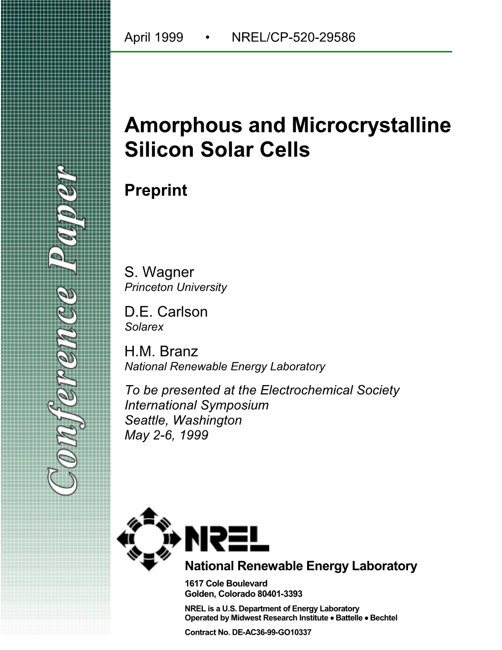 Amorphous and Microcrystalline Silicon Solar Cells: Preprint