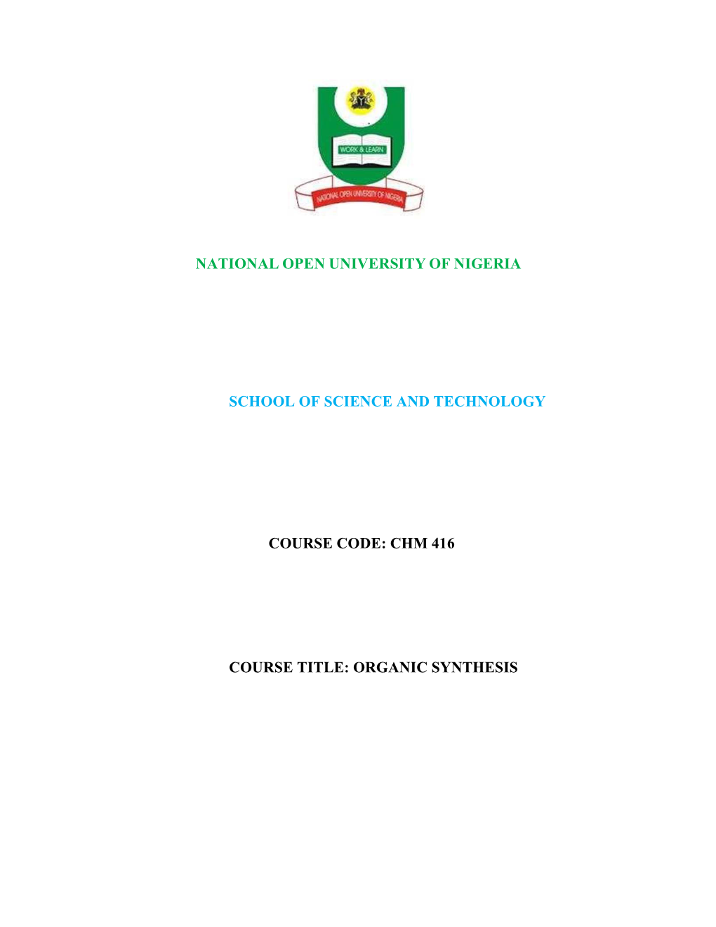 Chm 416 Course Title: Organic Synthesis