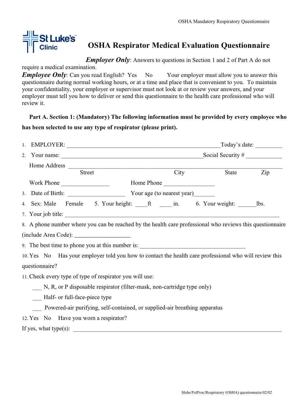 Appendix C to 1910.134: OSHA Respirator Medical Evaluation Questionnaire (Mandatory)